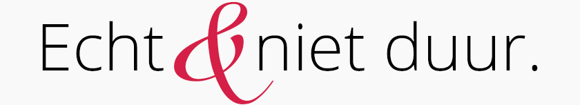 Echt & niet duur